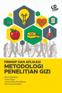 Prinsip dan Aplikasi Metodologi Penelitian Gizi