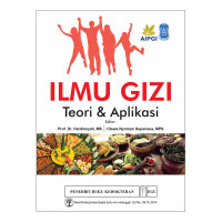 Ilmu Gizi : Teori & Aplikasi
