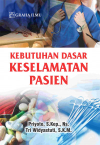 Image of Kebutuhan Dasar Keselamatan Pasien