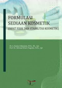 Formulasi Sediaan Kosmetik (Sifat Fisik dan Stabilitas Kosmetik)