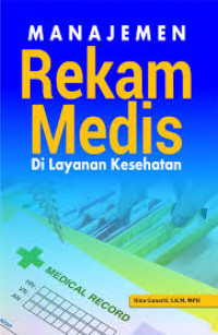Image of Manajemen Rekam Medis di Layanan Kesehatan